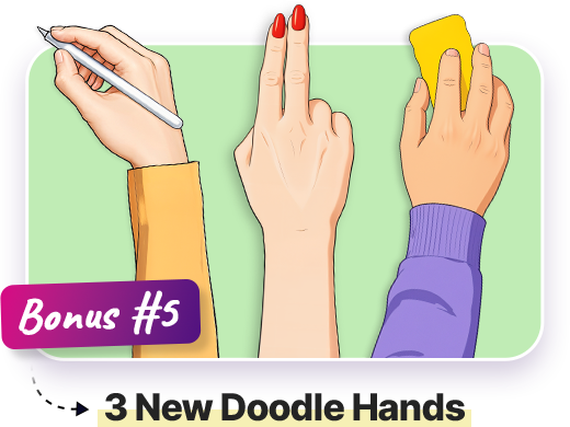 Bonus 5: 3 New Doodle Hands